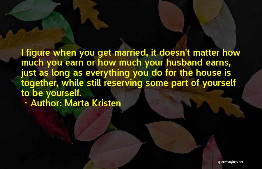 Just Married Quotes By Marta Kristen