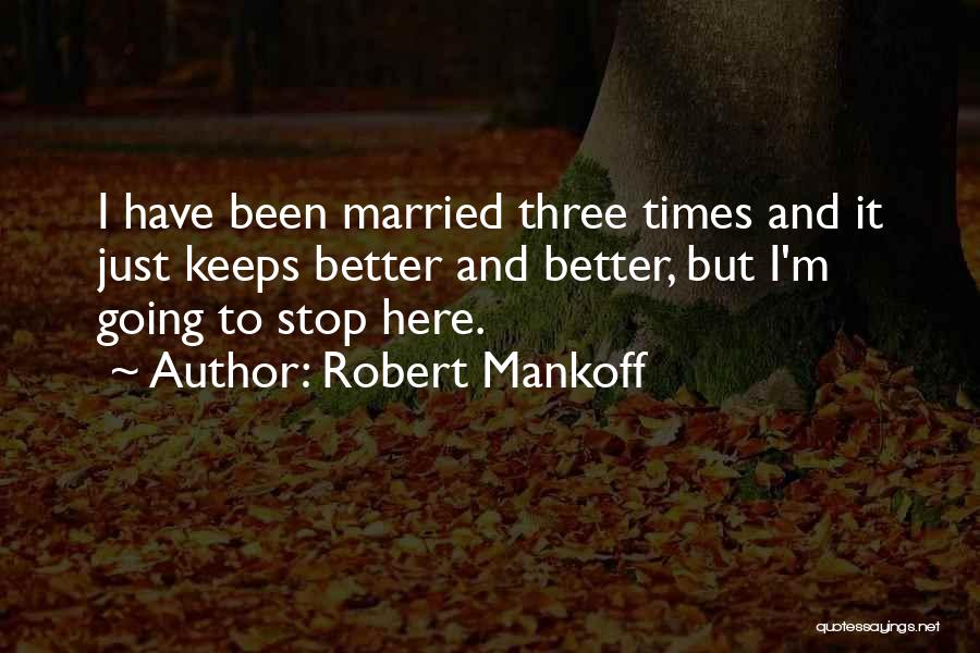 Just Married Quotes By Robert Mankoff