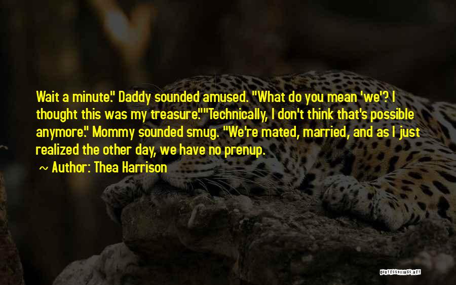 Just Married Quotes By Thea Harrison