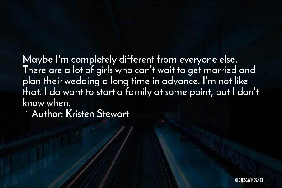 Just Married Wedding Quotes By Kristen Stewart