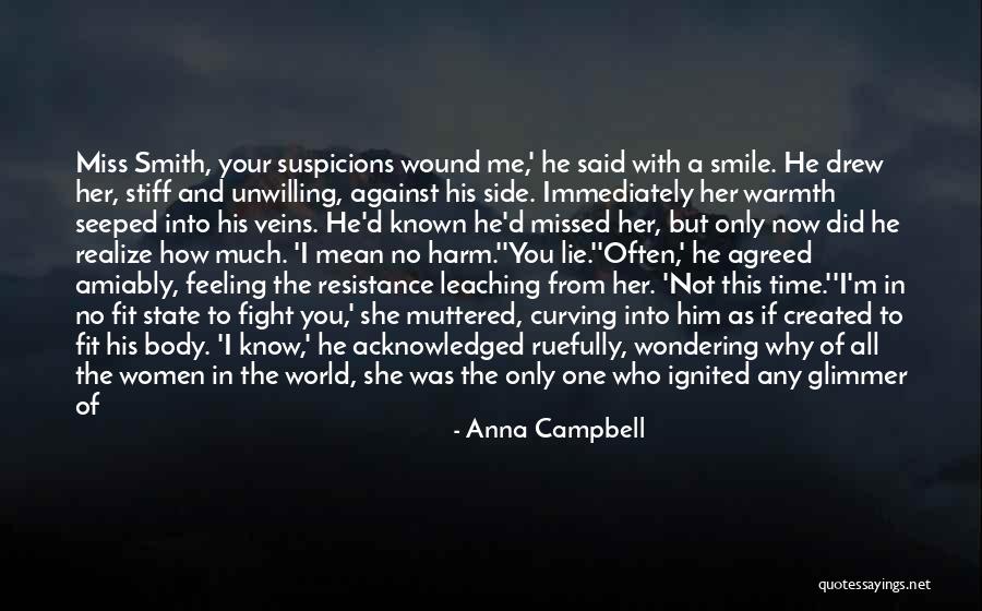Just Me Against The World Quotes By Anna Campbell Just Me Against The World Quotes By Anna Campbell