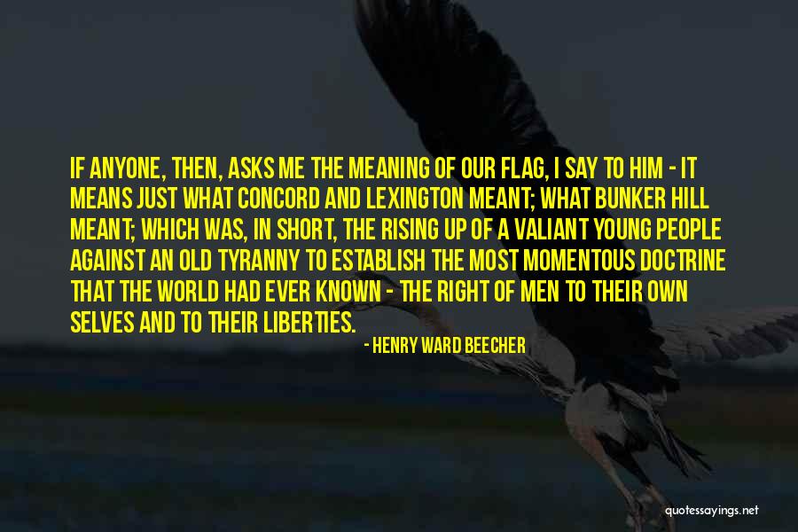 Just Me Against The World Quotes By Henry Ward Beecher Just Me Against The World Quotes By Henry Ward Beecher