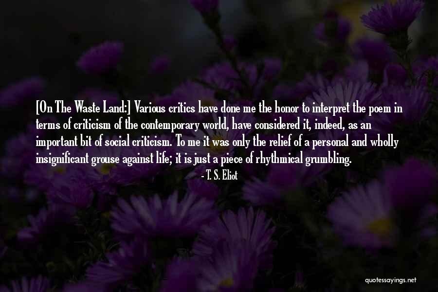 Just Me Against The World Quotes By T. S. Eliot Just Me Against The World Quotes By T. S. Eliot