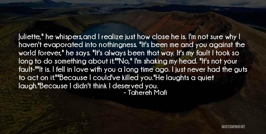 Just Me Against The World Quotes By Tahereh Mafi Just Me Against The World Quotes By Tahereh Mafi