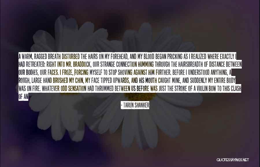 Just Me Against The World Quotes By Tarun Shanker Just Me Against The World Quotes By Tarun Shanker