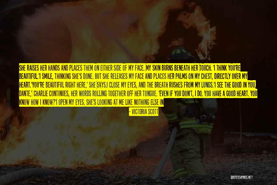 Just Me Against The World Quotes By Victoria Scott Just Me Against The World Quotes By Victoria Scott