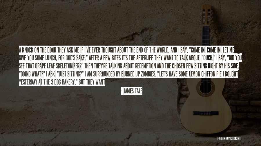 Just Me And My Dog Quotes By James Tate Just Me And My Dog Quotes By James Tate