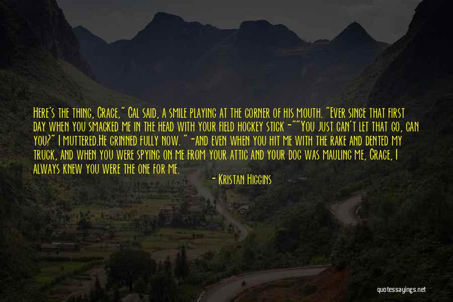 Just Me And My Dog Quotes By Kristan Higgins Just Me And My Dog Quotes By Kristan Higgins