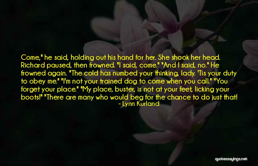Just Me And My Dog Quotes By Lynn Kurland Just Me And My Dog Quotes By Lynn Kurland