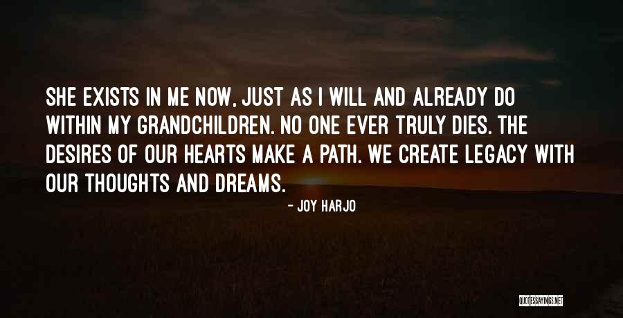 Just Me And My Thoughts Quotes By Joy Harjo Just Me And My Thoughts Quotes By Joy Harjo
