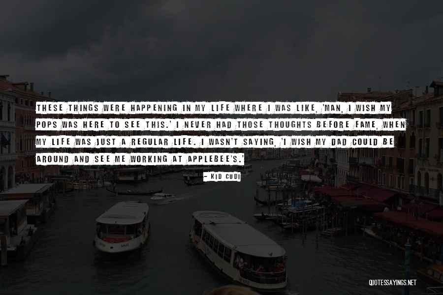 Just Me And My Thoughts Quotes By Kid Cudi Just Me And My Thoughts Quotes By Kid Cudi