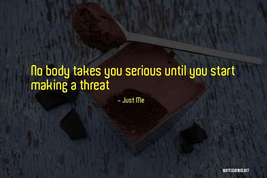 Just Me Quotes 1010275