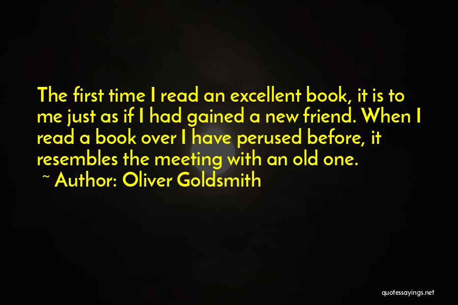 Just Meeting Quotes By Oliver Goldsmith