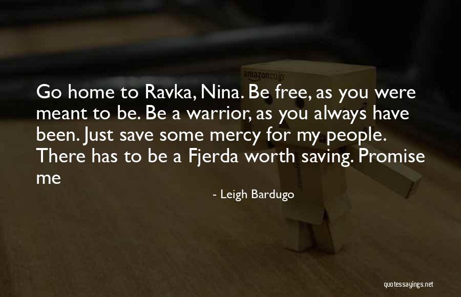 Just Mercy Quotes By Leigh Bardugo Just Mercy Quotes By Leigh Bardugo