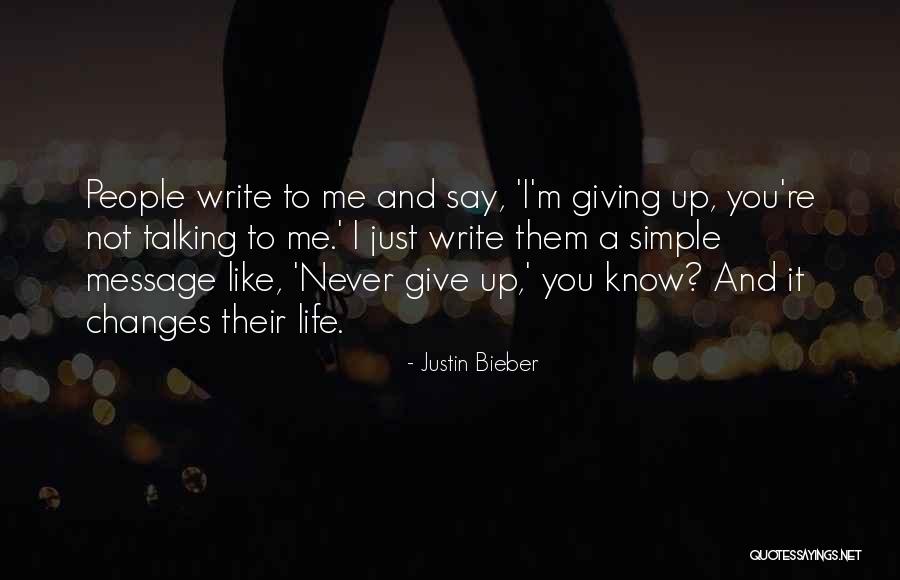 Just Message Me Quotes By Justin Bieber Just Message Me Quotes By Justin Bieber