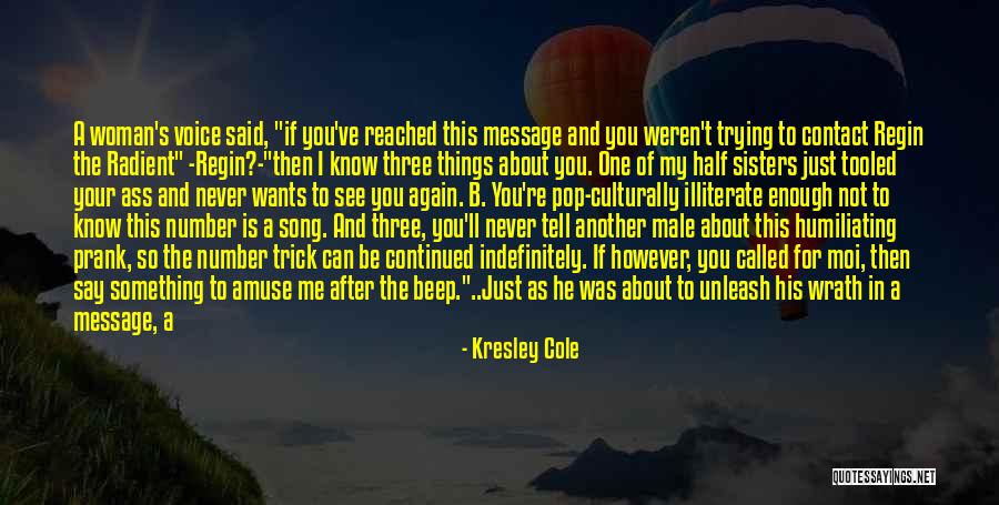 Just Message Me Quotes By Kresley Cole