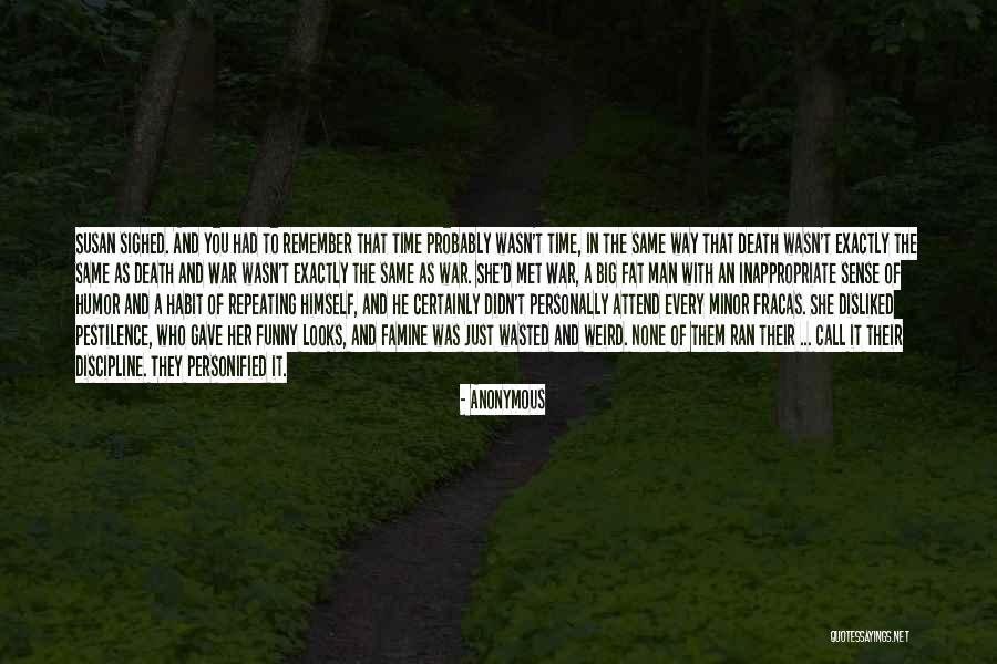 Just Met Quotes By Anonymous Just Met Quotes By Anonymous