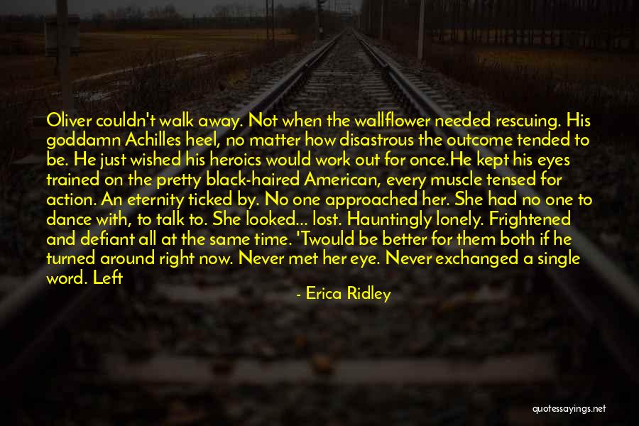Just Met Quotes By Erica Ridley Just Met Quotes By Erica Ridley
