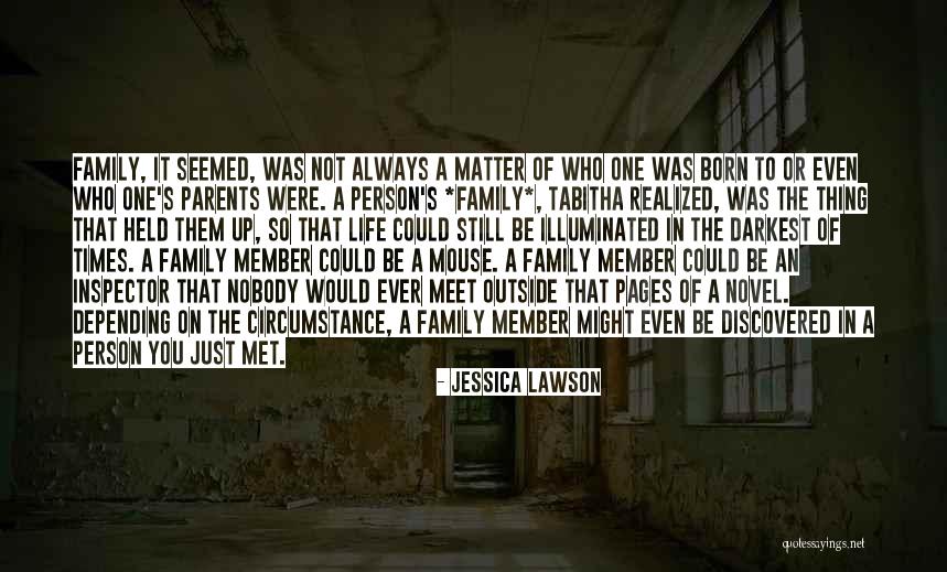 Just Met Quotes By Jessica Lawson