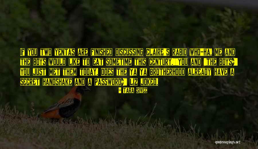Just Met Quotes By Tara Sivec Just Met Quotes By Tara Sivec