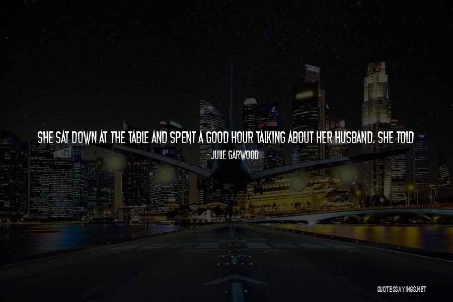 Just Met Someone Special Quotes By Julie Garwood Just Met Someone Special Quotes By Julie Garwood