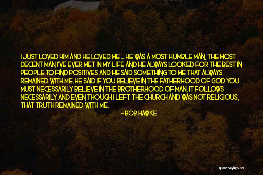 Just Met You Love Quotes By Bob Hawke Just Met You Love Quotes By Bob Hawke