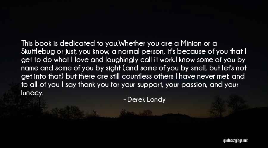 Just Met You Love Quotes By Derek Landy Just Met You Love Quotes By Derek Landy