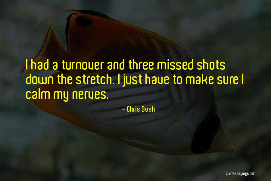 Just Missed Quotes By Chris Bosh Just Missed Quotes By Chris Bosh
