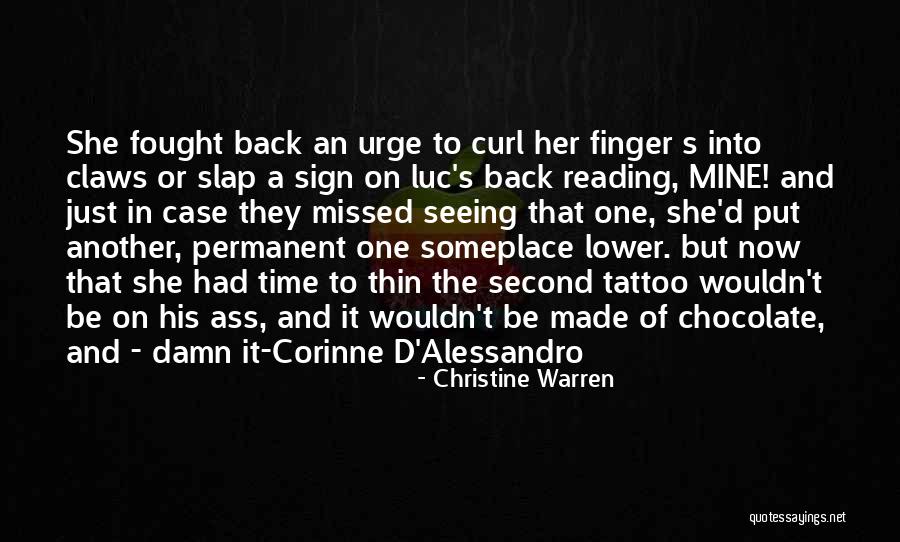 Just Missed Quotes By Christine Warren Just Missed Quotes By Christine Warren