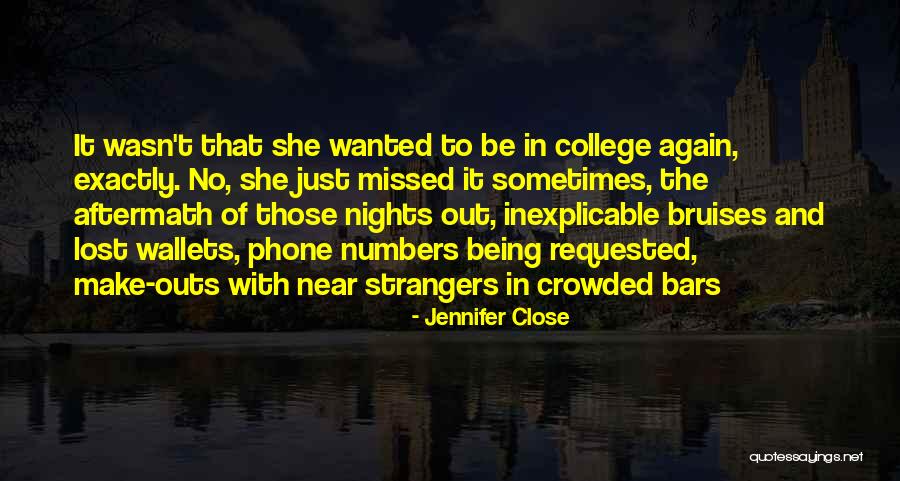 Just Missed Quotes By Jennifer Close Just Missed Quotes By Jennifer Close