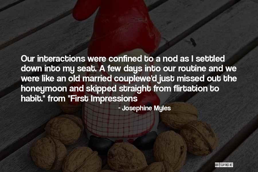 Just Missed Quotes By Josephine Myles Just Missed Quotes By Josephine Myles
