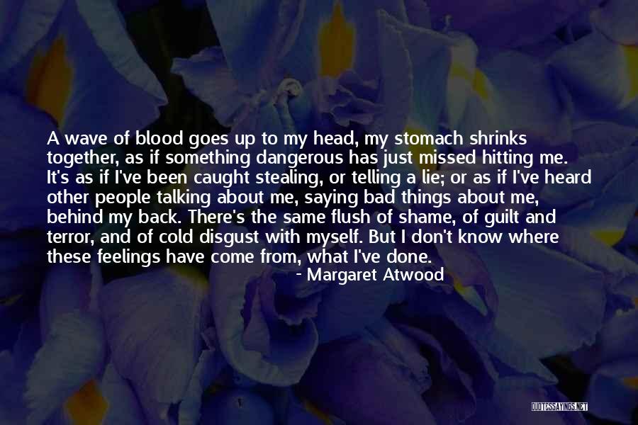 Just Missed Quotes By Margaret Atwood Just Missed Quotes By Margaret Atwood