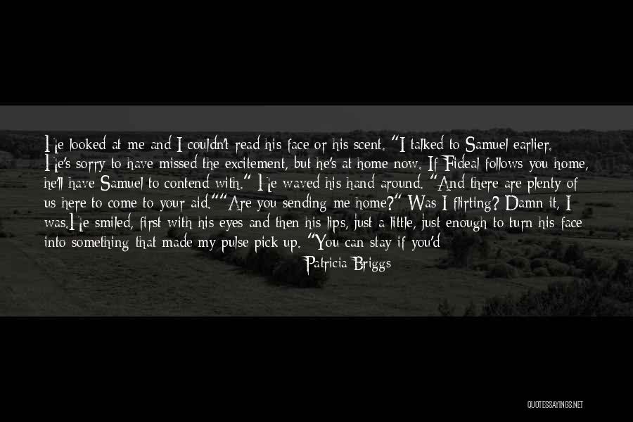 Just Missed Quotes By Patricia Briggs Just Missed Quotes By Patricia Briggs