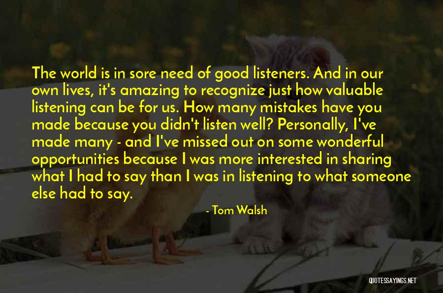 Just Missed Quotes By Tom Walsh Just Missed Quotes By Tom Walsh
