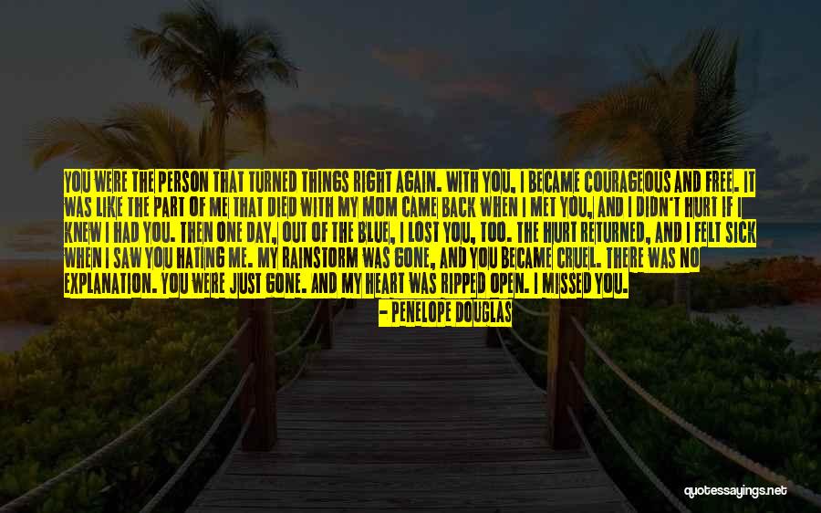 Just Missed You Quotes By Penelope Douglas