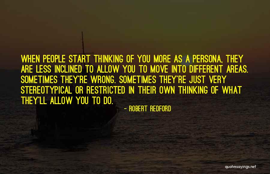 Just Move Quotes By Robert Redford Just Move Quotes By Robert Redford