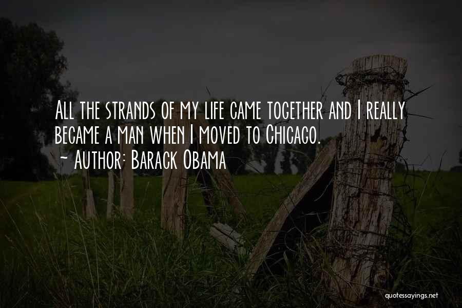 Just Moved In Together Quotes By Barack Obama