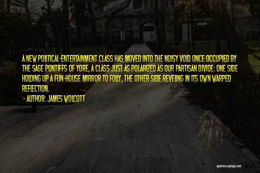 Just Moved Quotes By James Wolcott