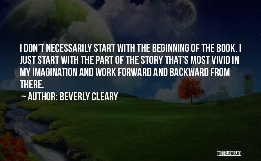 Just My Imagination Quotes By Beverly Cleary