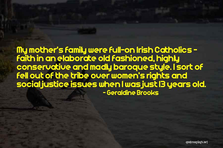 Just My Style Quotes By Geraldine Brooks