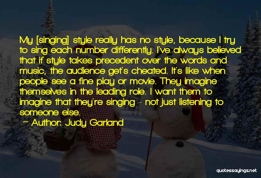 Just My Style Quotes By Judy Garland