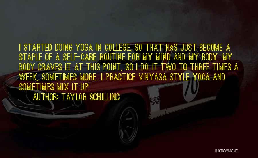 Just My Style Quotes By Taylor Schilling