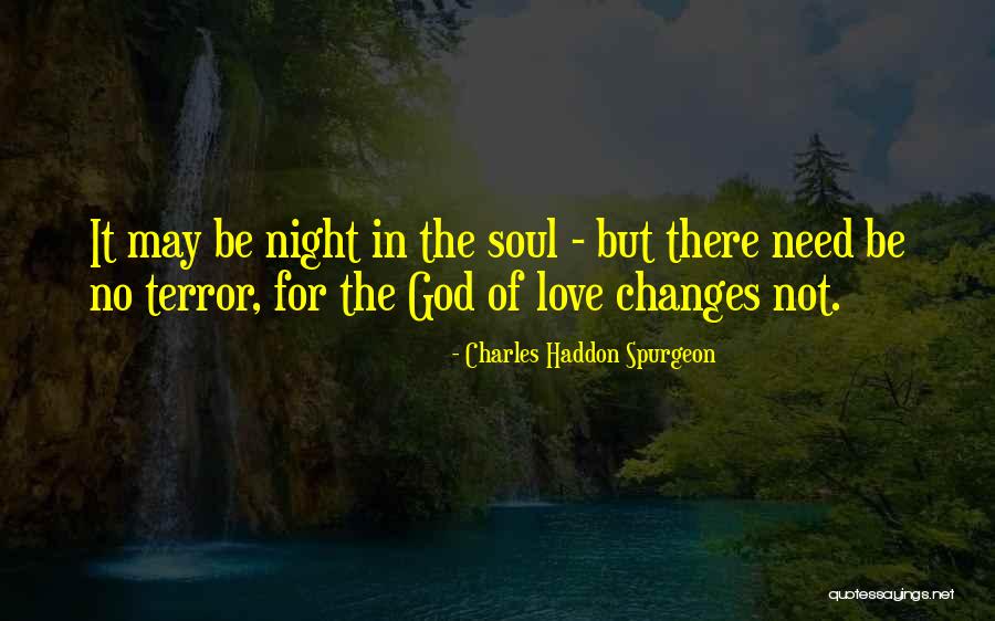 Just Need Somebody To Love Quotes By Charles Haddon Spurgeon