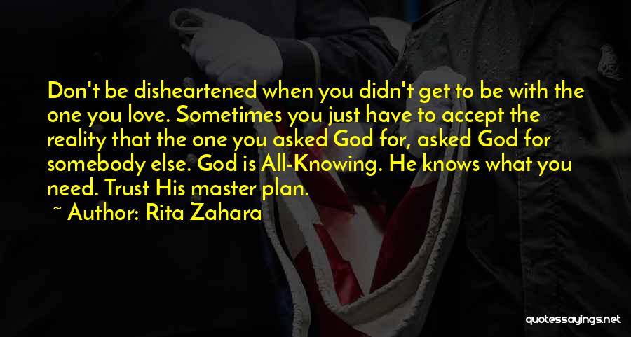 Just Need Somebody To Love Quotes By Rita Zahara
