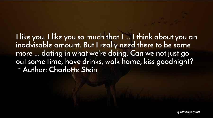 Just Need Time To Think Quotes By Charlotte Stein