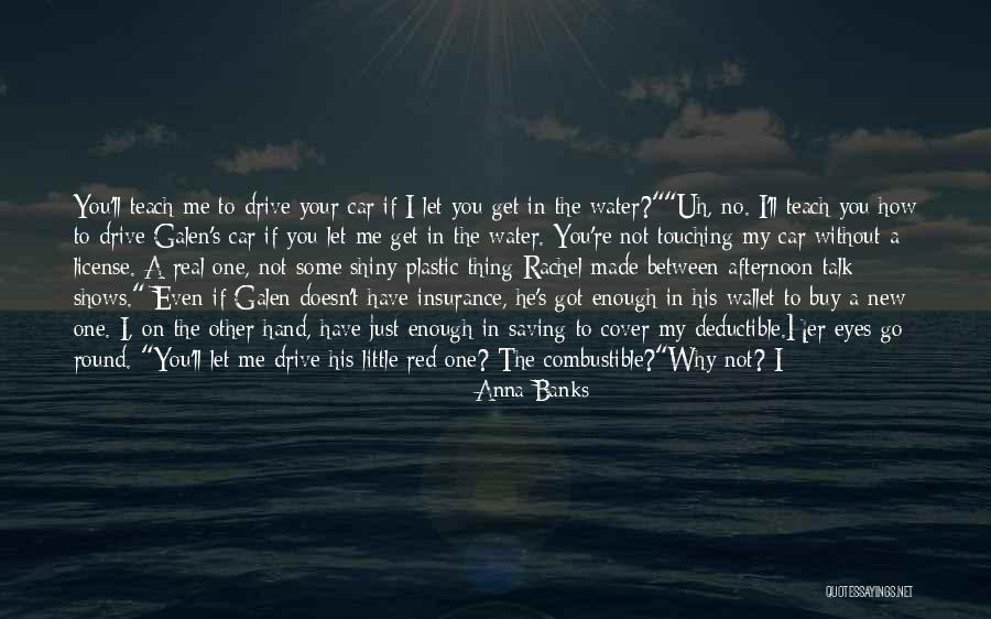 Just Not Enough Quotes By Anna Banks Just Not Enough Quotes By Anna Banks
