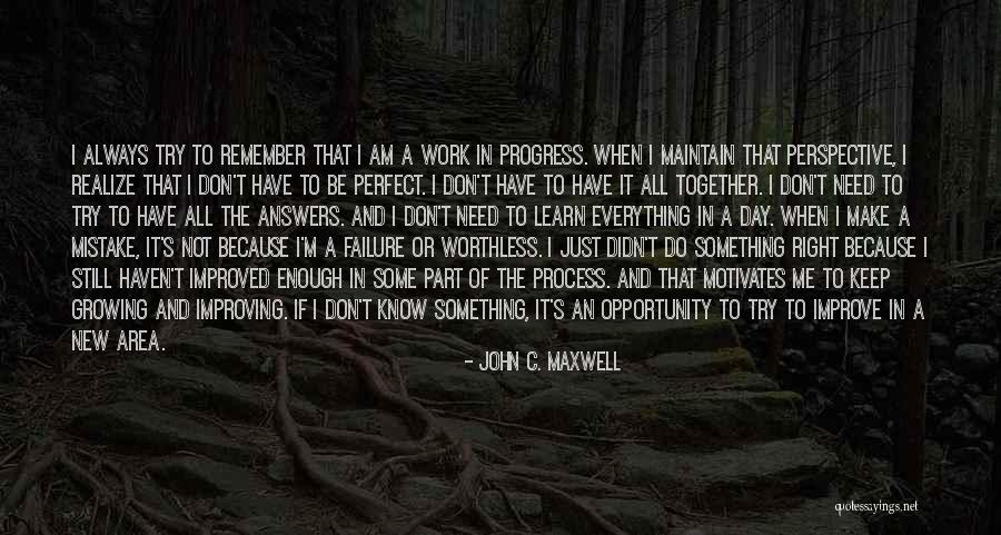 Just Not Enough Quotes By John C. Maxwell Just Not Enough Quotes By John C. Maxwell
