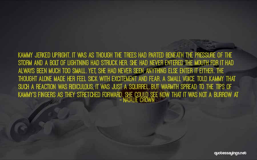 Just Not Enough Quotes By Natalie Crown Just Not Enough Quotes By Natalie Crown