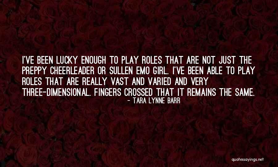 Just Not Enough Quotes By Tara Lynne Barr Just Not Enough Quotes By Tara Lynne Barr