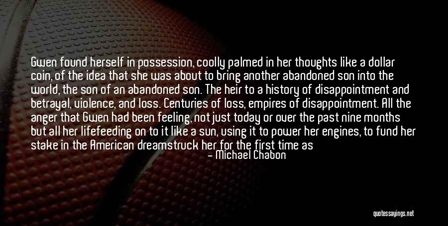 Just Not Feeling It Today Quotes By Michael Chabon Just Not Feeling It Today Quotes By Michael Chabon